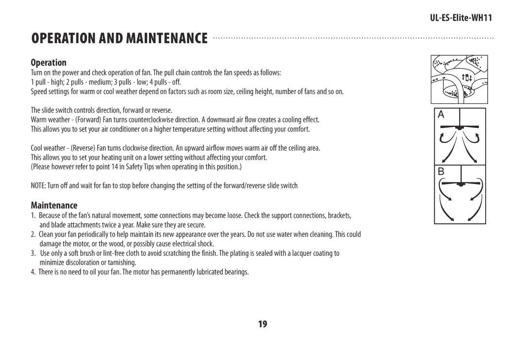 Westinghouse UL-ES-Elite-WH11 manual OPEratiOn and MaintEnanCE, Operation 