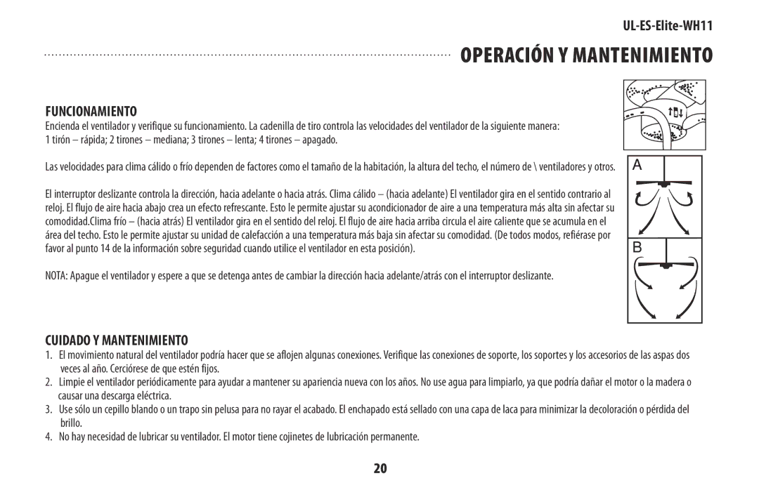 Westinghouse UL-ES-Elite-WH11 manual OPEraCión Y MantEniMiEntO, Funcionamiento 