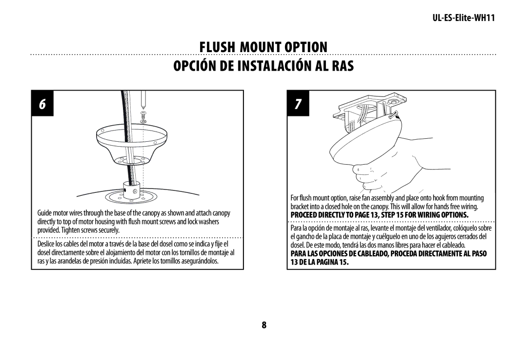 Westinghouse UL-ES-Elite-WH11 manual Flush Mount Option Opción DE Instalación AL RAS 