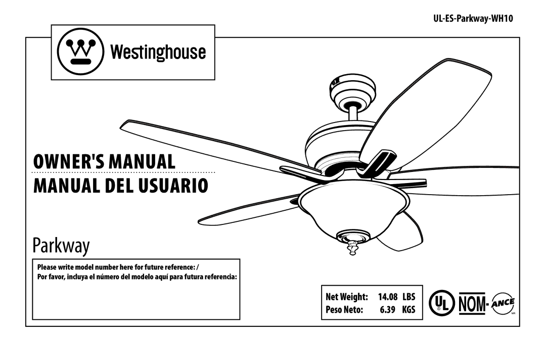 Westinghouse UL-ES-Parkway-WH10 owner manual 