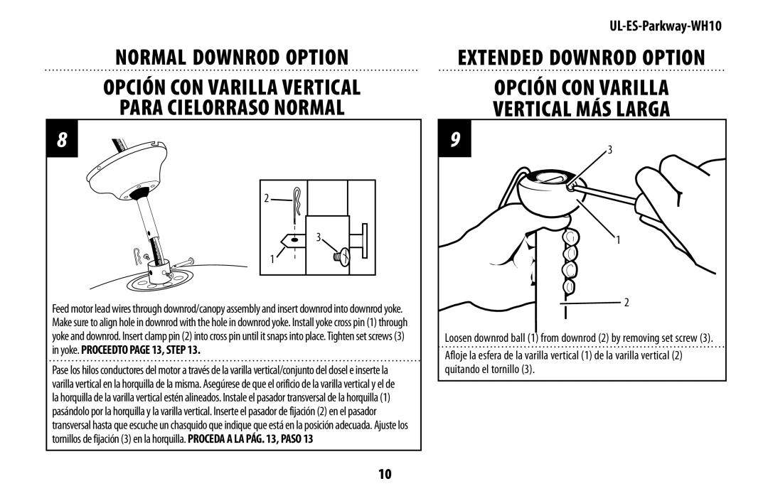 Westinghouse UL-ES-Parkway-WH10 Normal Downrod Option, Para Cielorraso Normal, Opción CON Varilla Vertical MÁS Larga 