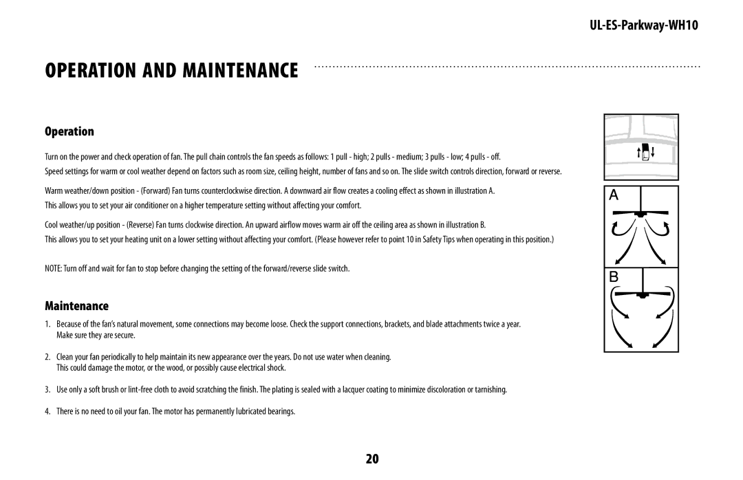 Westinghouse UL-ES-Parkway-WH10 owner manual Operation and Maintenance 