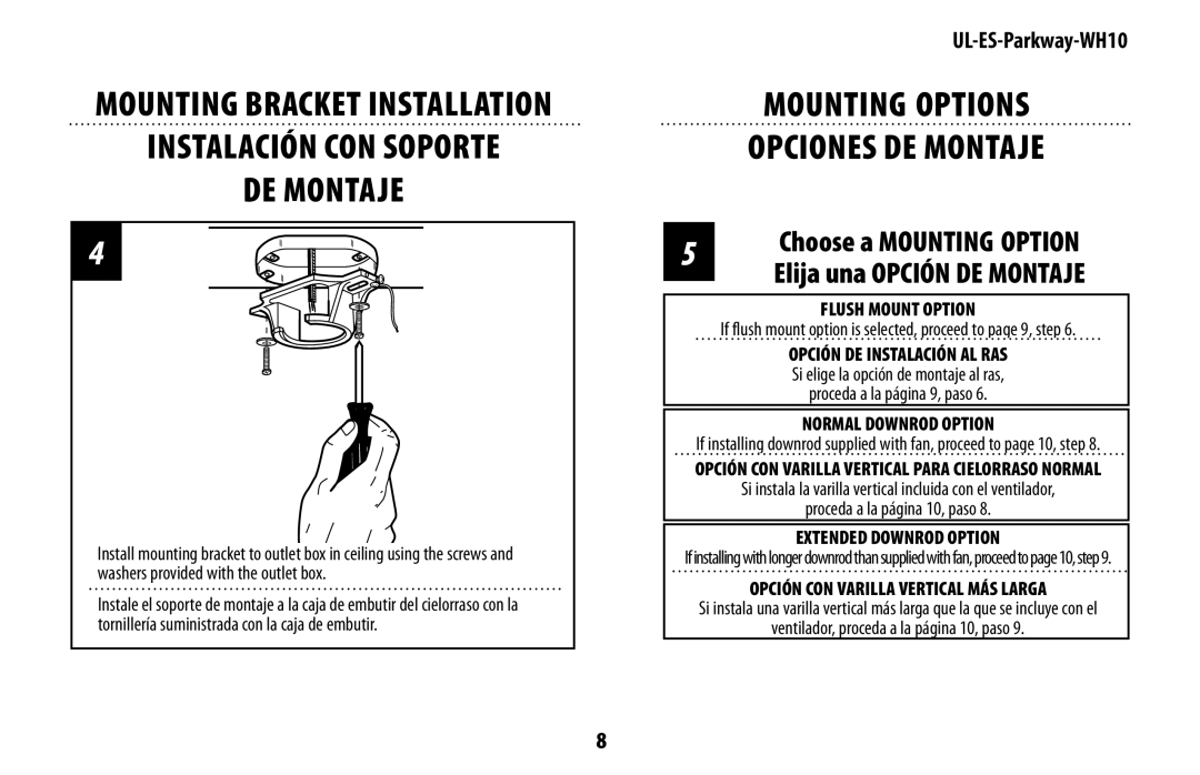 Westinghouse UL-ES-Parkway-WH10 Mounting Options Opciones DE Montaje, Choose a Mounting Option Elija una Opción DE Montaje 