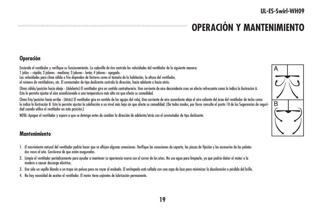 Westinghouse UL-ES-Swirl-WH09 owner manual Operación y mantenimiento 