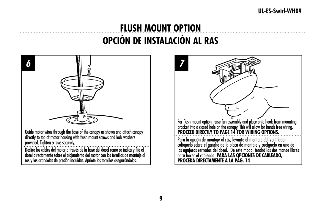 Westinghouse UL-ES-Swirl-WH09 owner manual FLUSH MOUNT Option Opción DE Instalación AL RAS 