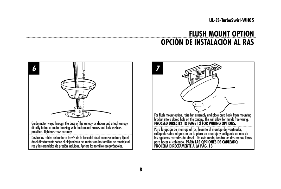 Westinghouse UL-ES-TurboSwirl-WH05 owner manual Flush Mount Option Opción DE Instalación AL RAS 