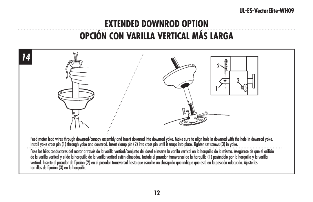Westinghouse UL-ES-VectorElite-WH09 owner manual Extended Downrod Option Opción Con Varilla Vertical Más Larga 