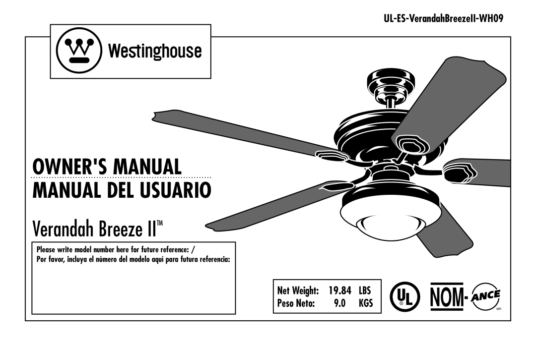 Westinghouse UL-ES-VerandahBreezeII-WH09 owner manual 19.84, Peso Neto, Net Weight, Verandah Breeze IITM 