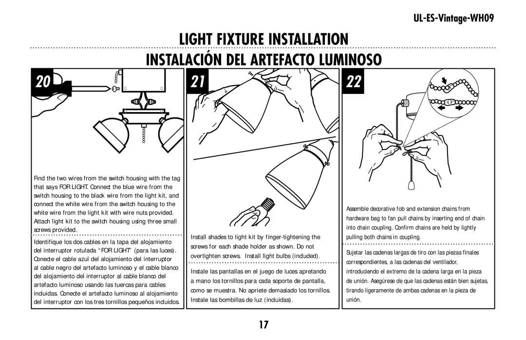 Westinghouse UL-ES-Vintage-WH09 owner manual Instalación del artef acto luminoso, To light kit by finger-tightening 