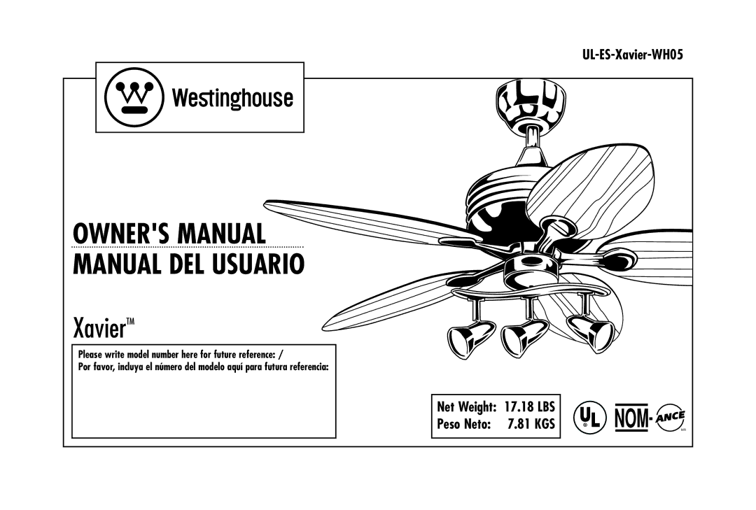 Westinghouse UL-ES-Xavier-WH05 owner manual XavierTM 