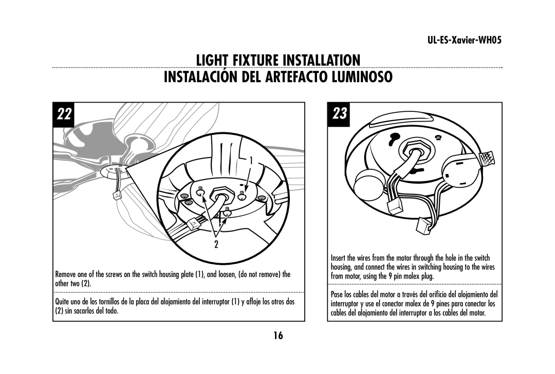 Westinghouse UL-ES-Xavier-WH05 owner manual Sin sacarlos del todo 