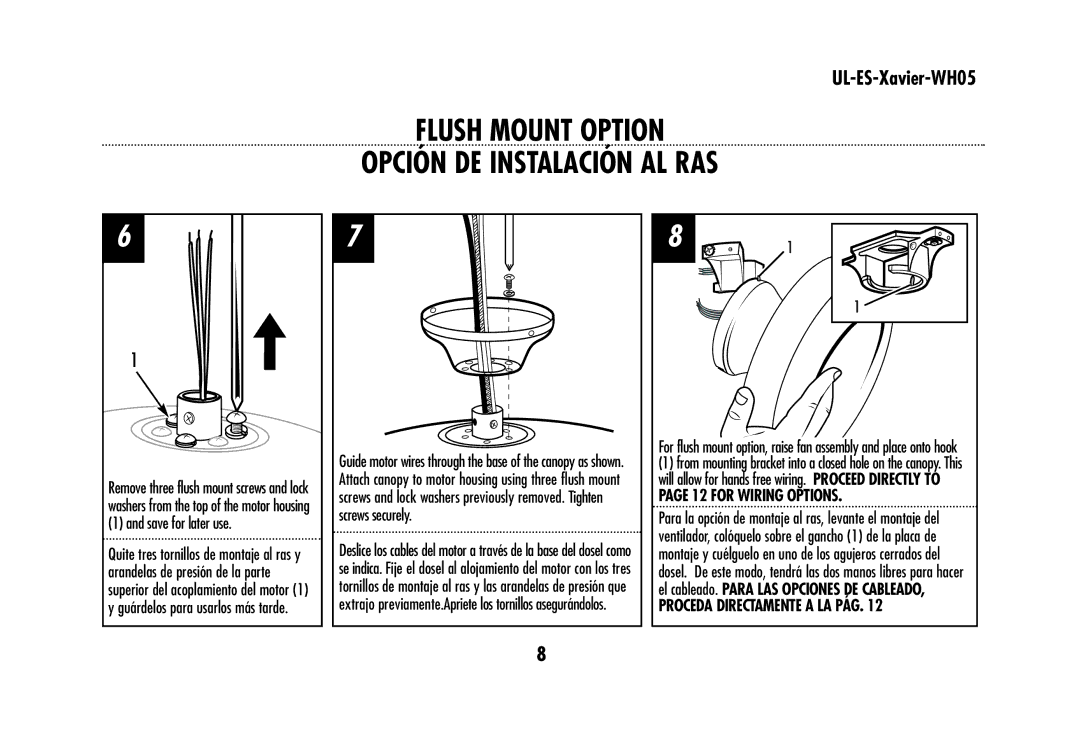 Westinghouse UL-ES-Xavier-WH05 owner manual Flush Mount Option Opción DE Instalación AL RAS, Save for later use 