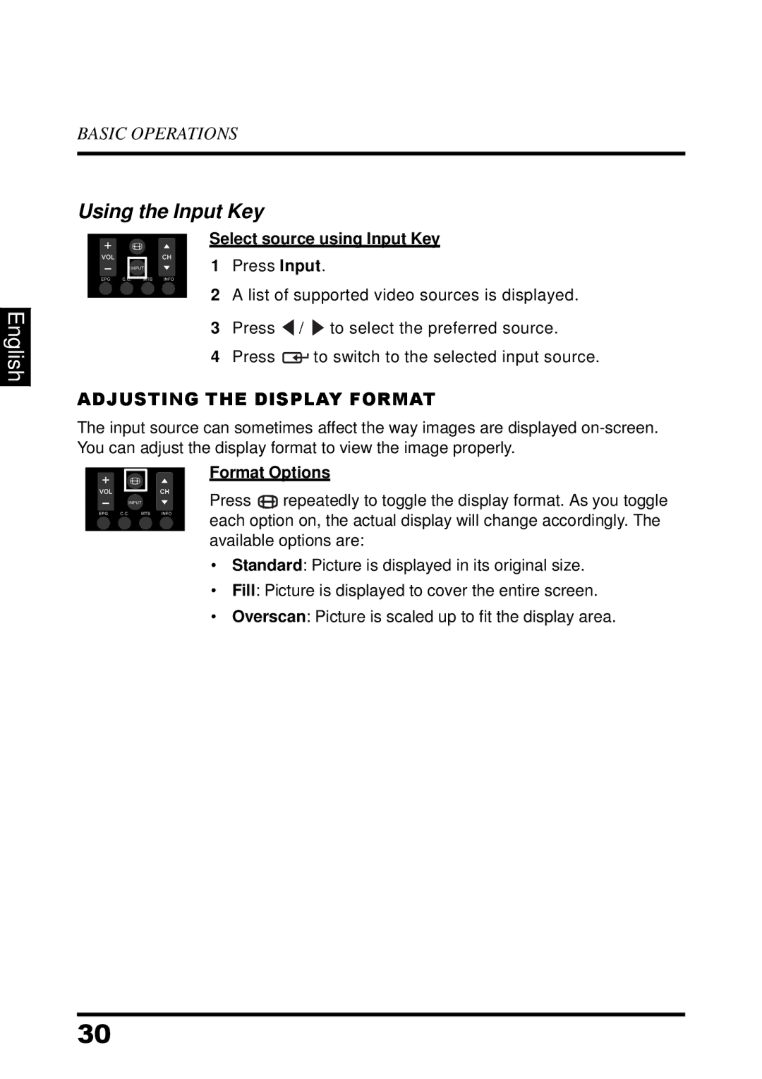 Westinghouse UW32S3PW manual Adjusting the Display Format, Select source using Input Key Press Input, Format Options 