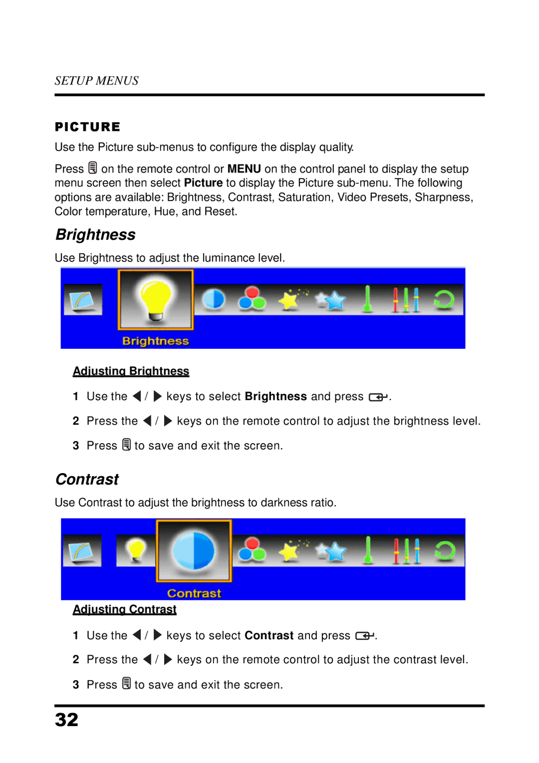 Westinghouse UW32S3PW manual Picture, Adjusting Brightness, Adjusting Contrast 