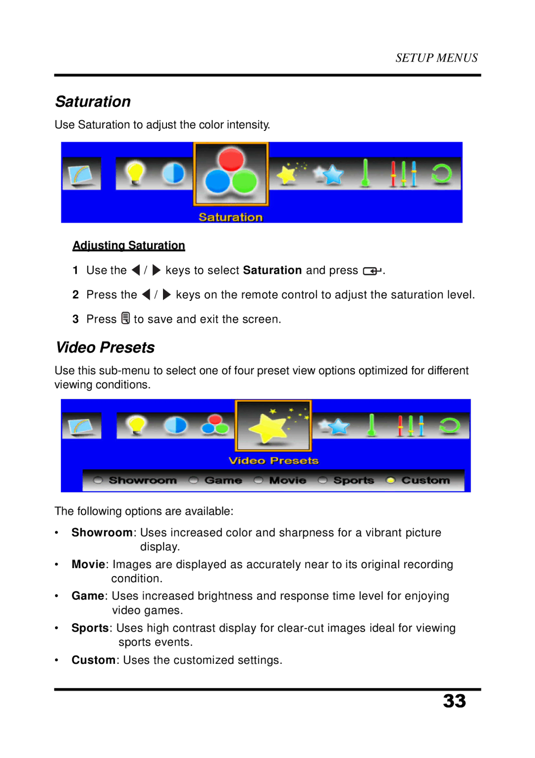 Westinghouse UW32S3PW manual Video Presets, Adjusting Saturation 