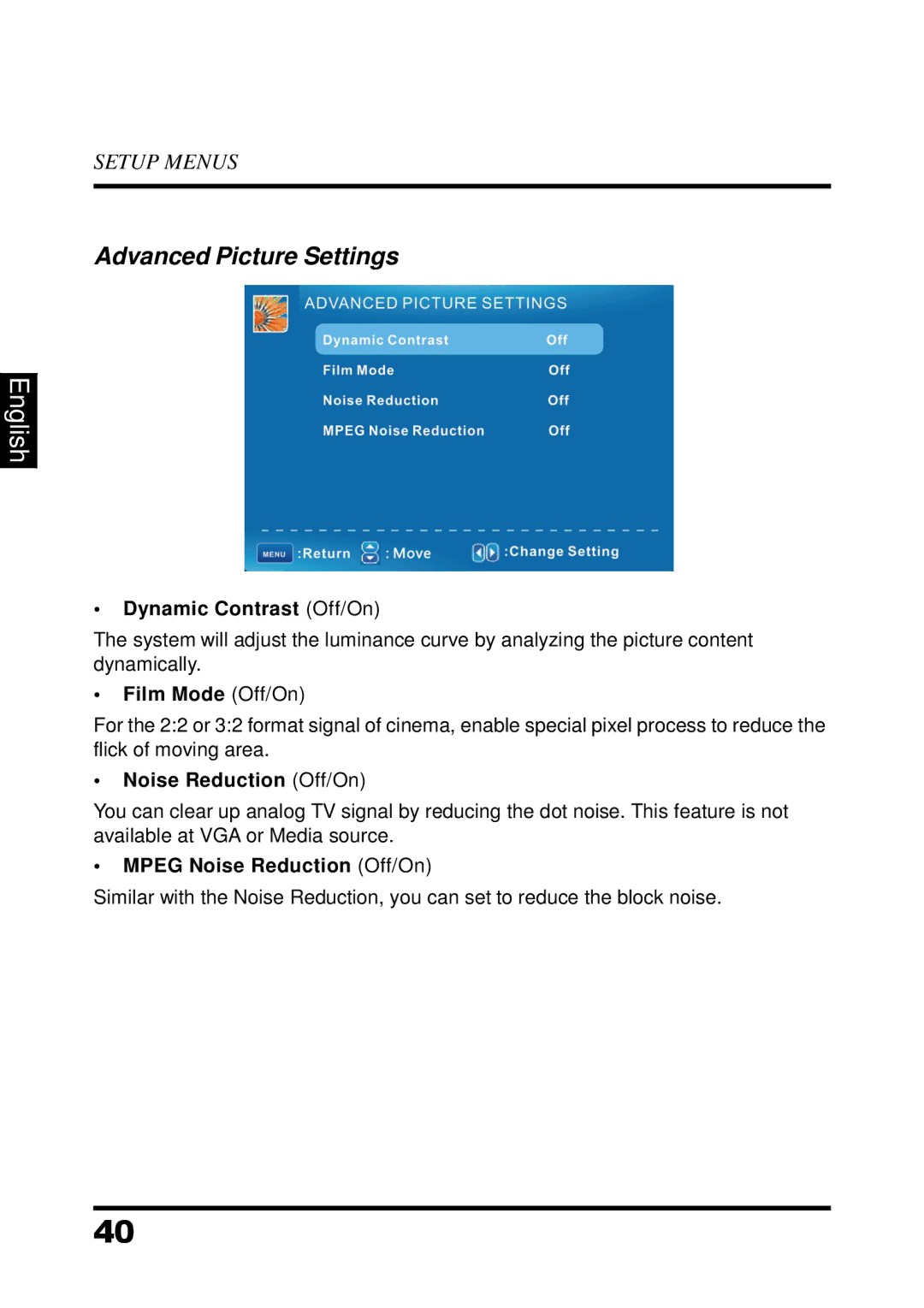 Westinghouse UW37SC1W manual Advanced Picture Settings, Dynamic Contrast Off/On, Film Mode Off/On, Noise Reduction Off/On 