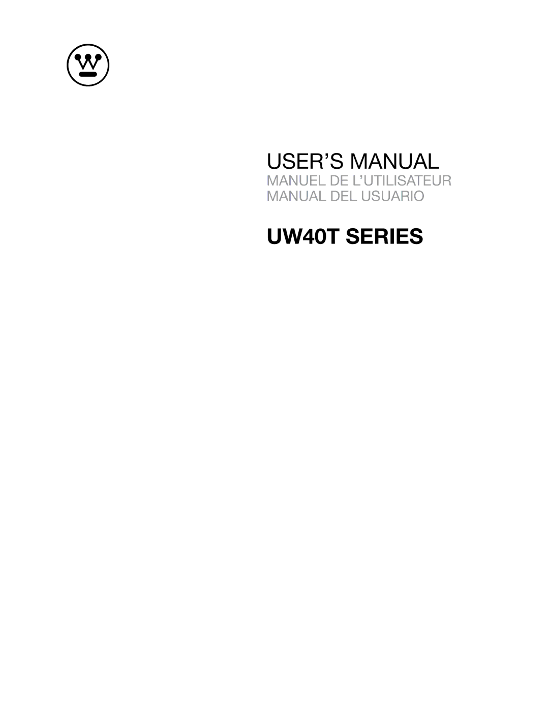 Westinghouse user manual UW40T Series 