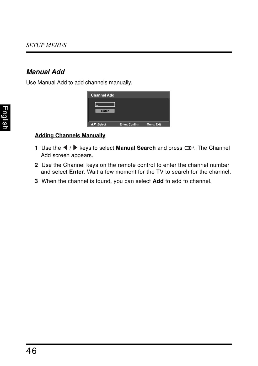 Westinghouse UW40T user manual Manual Add, Adding Channels Manually 