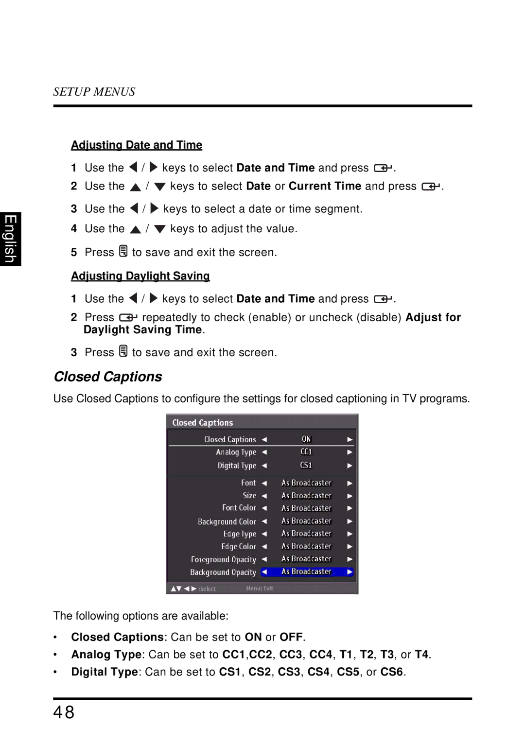 Westinghouse UW40T user manual Closed Captions, Adjusting Date and Time, Adjusting Daylight Saving 