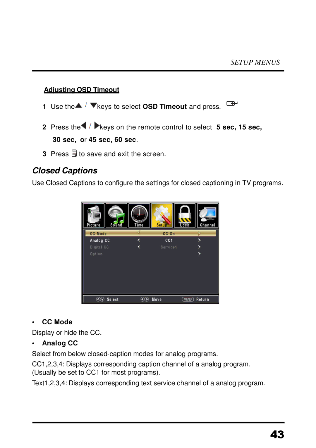 Westinghouse UW48T7HW manual Closed Captions, Adjusting OSD Timeout, CC Mode, Analog CC 