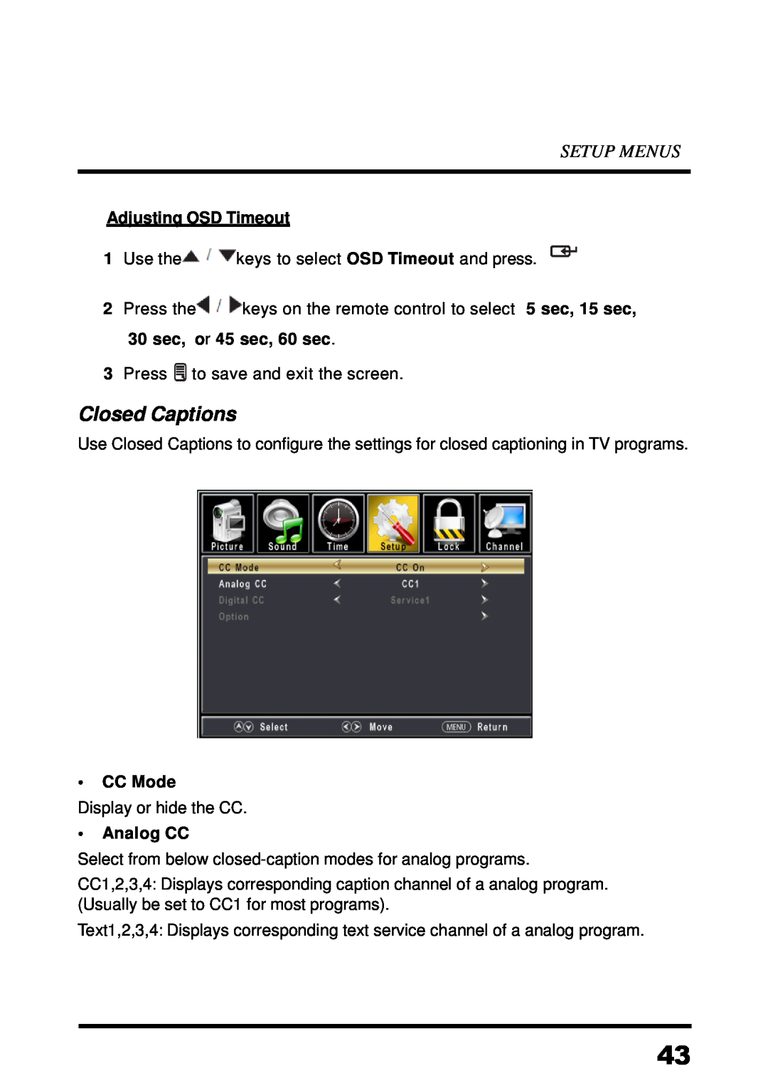 Westinghouse UW48T7HW manual Closed Captions, Setup Menus, Adjusting OSD Timeout, CC Mode, Analog CC 