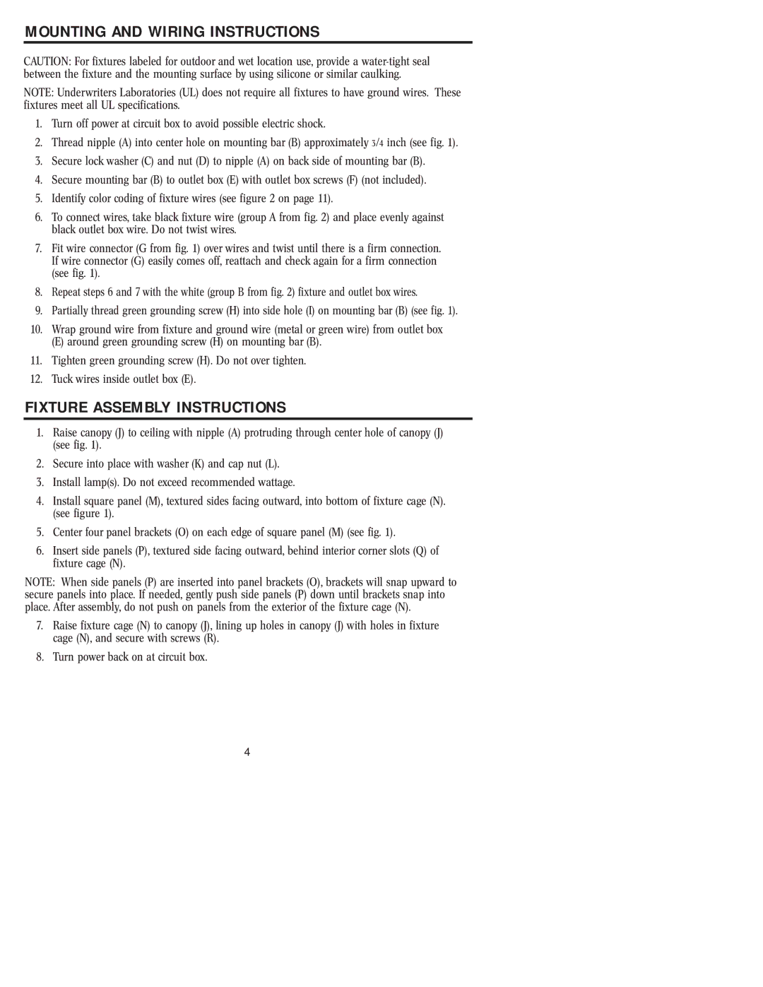 Westinghouse W-004 owner manual Mounting and Wiring Instructions, Fixture Assembly Instructions 