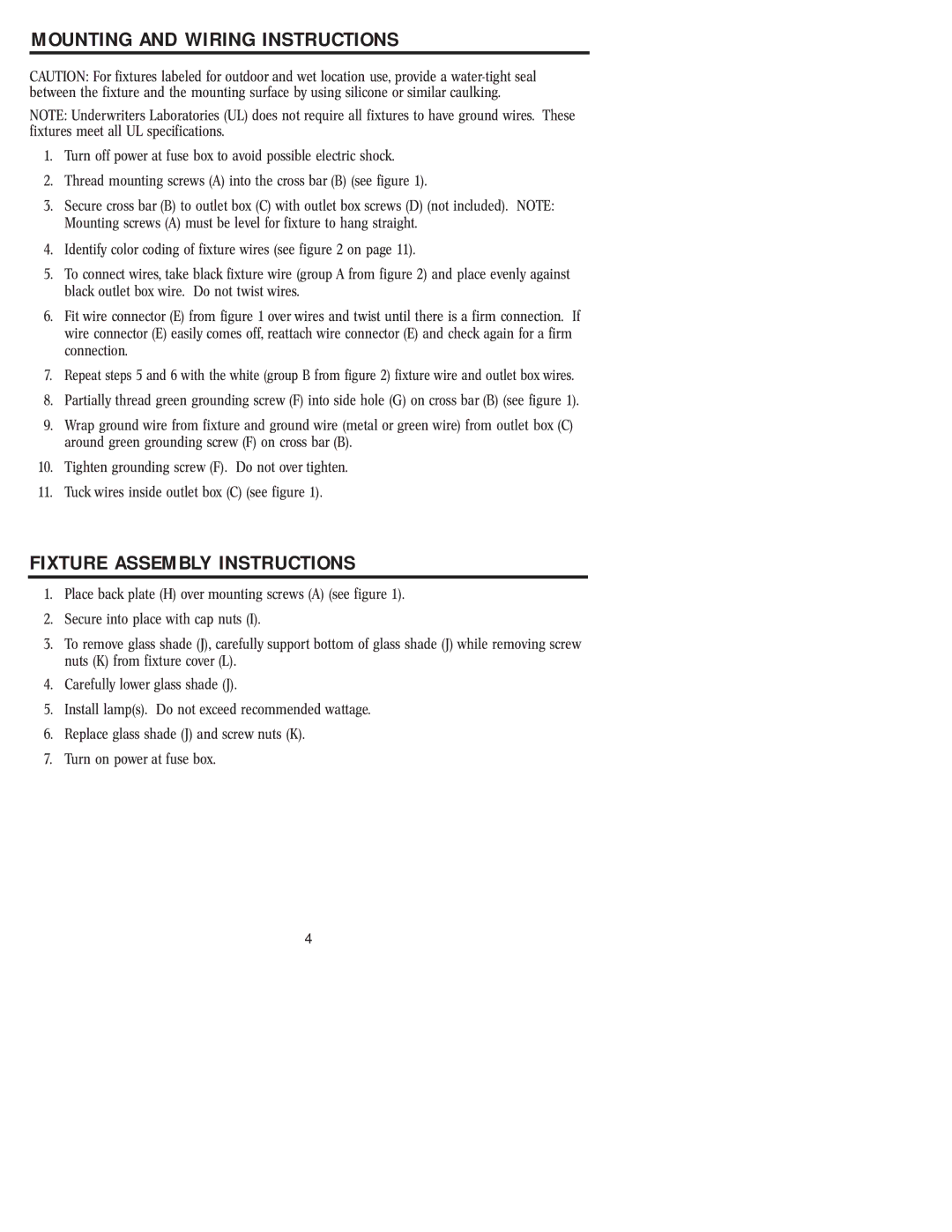 Westinghouse W-007 owner manual Mounting and Wiring Instructions, Fixture Assembly Instructions 