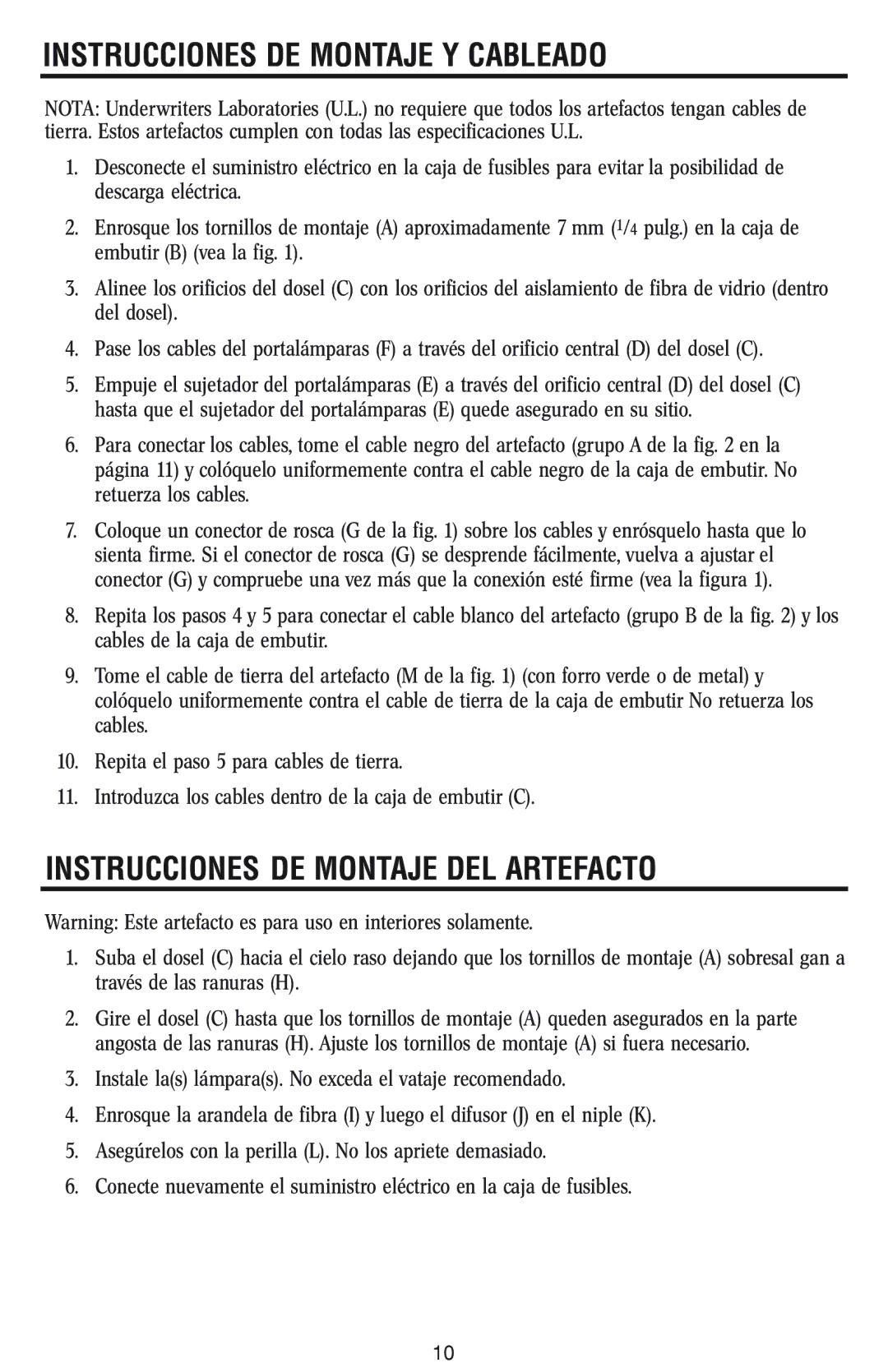 Westinghouse W-012 owner manual Instrucciones DE Montaje Y Cableado, Instrucciones DE Montaje DEL Artefacto 