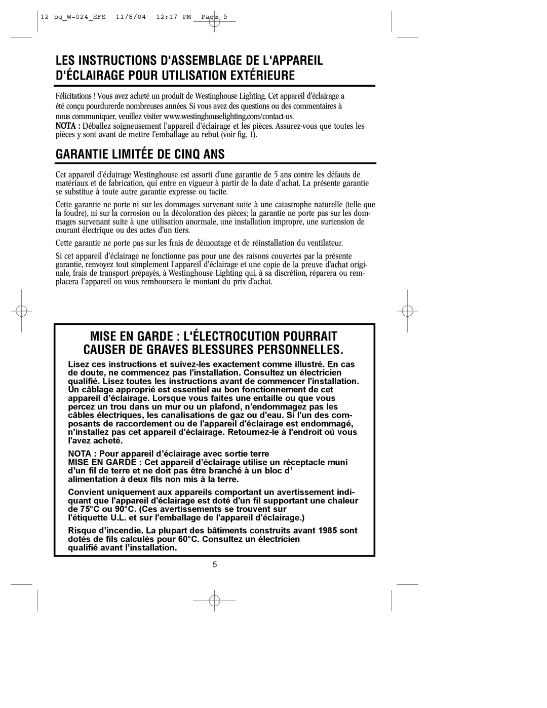 Westinghouse W-024 owner manual Garantie Limitée De Cinq Ans 