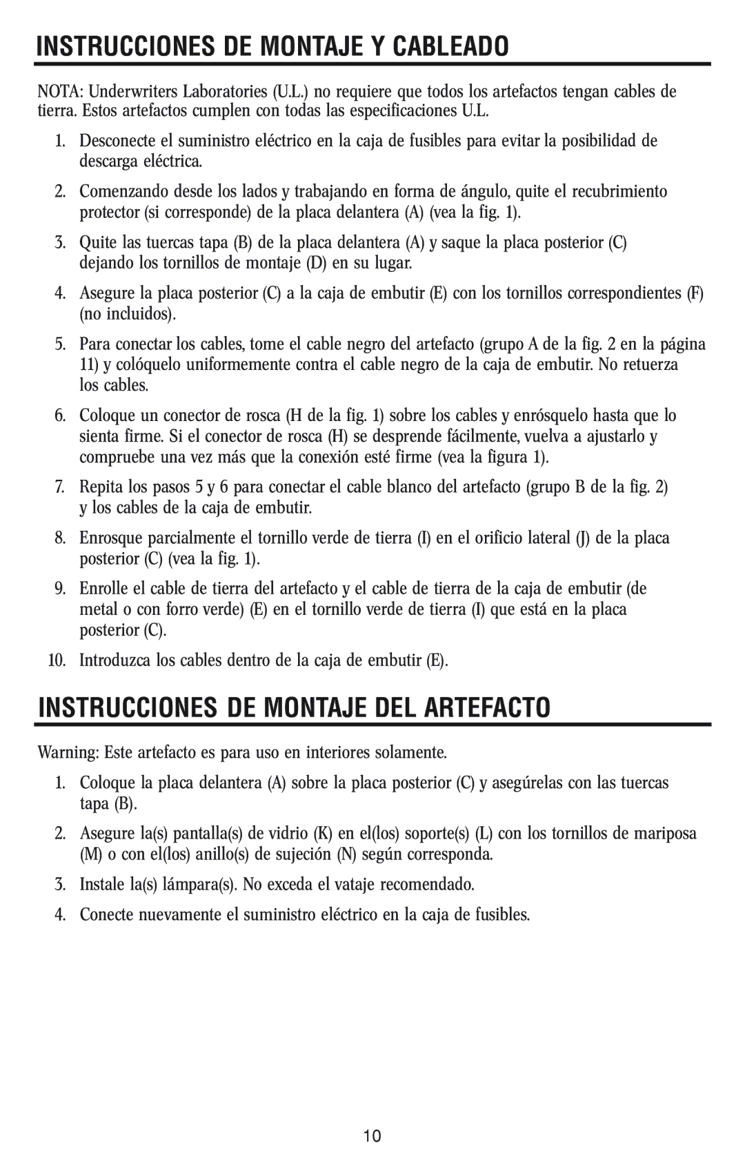 Westinghouse W-029 owner manual Instrucciones DE Montaje Y Cableado, Instrucciones DE Montaje DEL Artefacto 