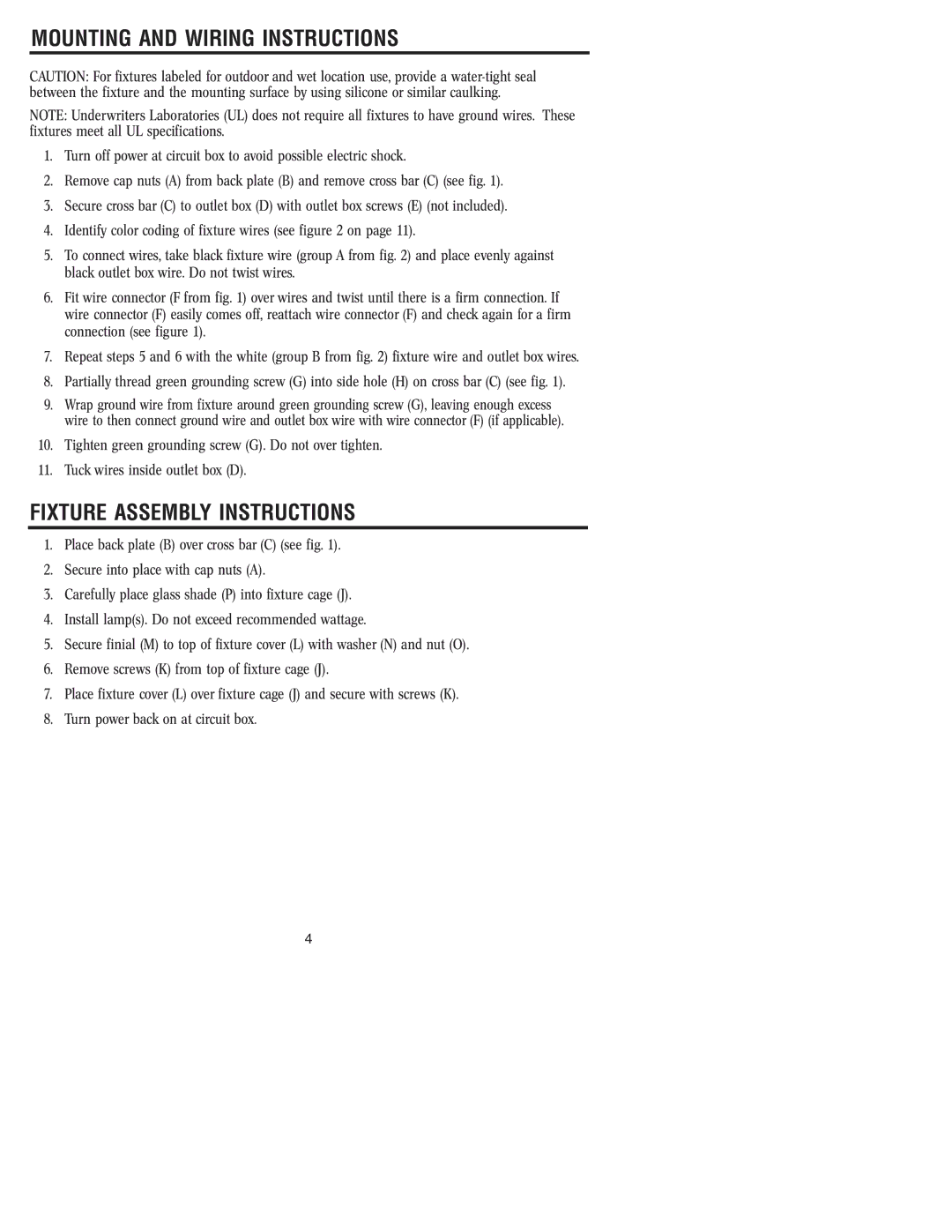 Westinghouse W-032 owner manual Mounting and Wiring Instructions, Fixture Assembly Instructions 