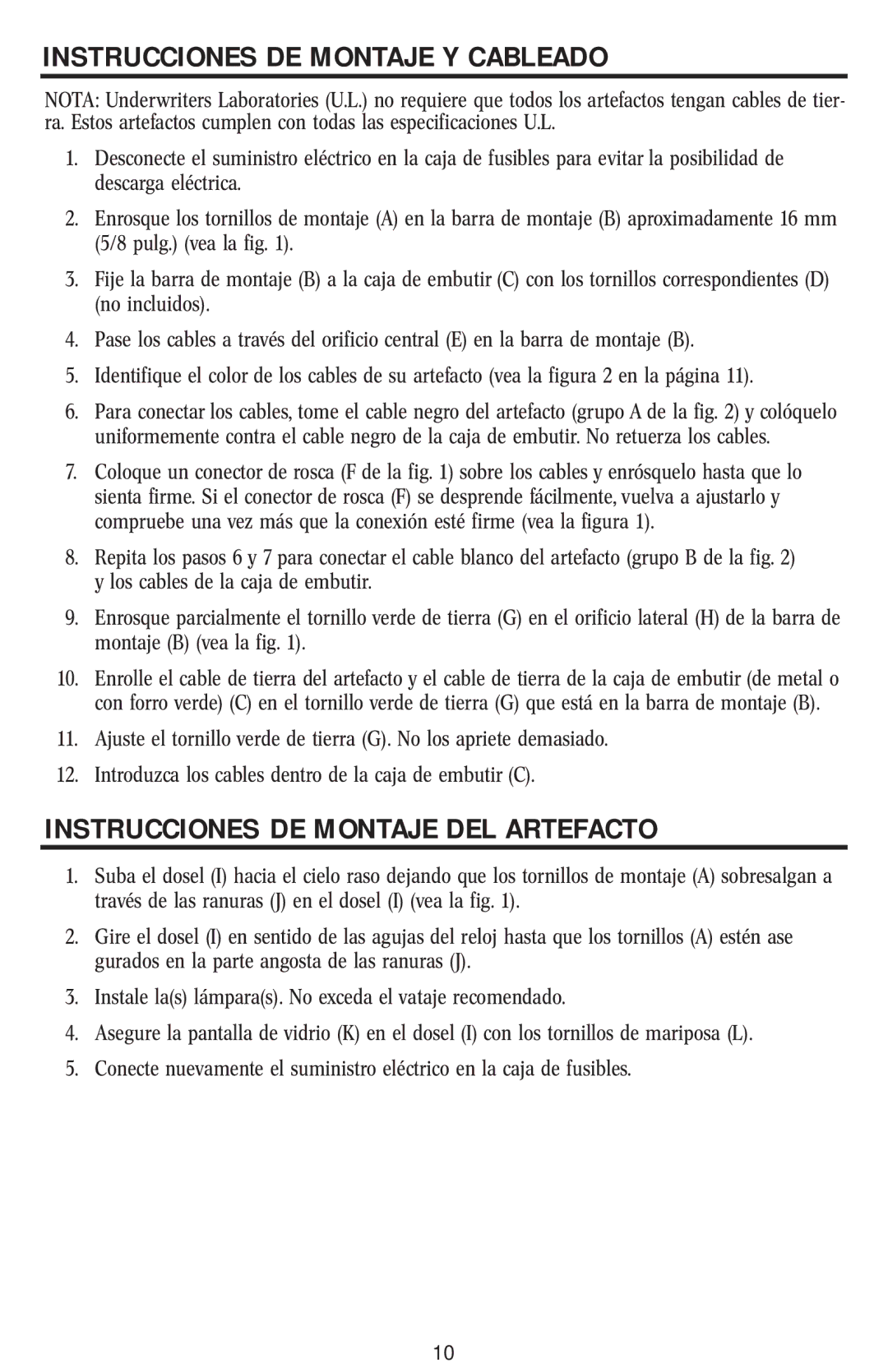 Westinghouse w-040 owner manual Instrucciones DE Montaje Y Cableado, Instrucciones DE Montaje DEL Artefacto 