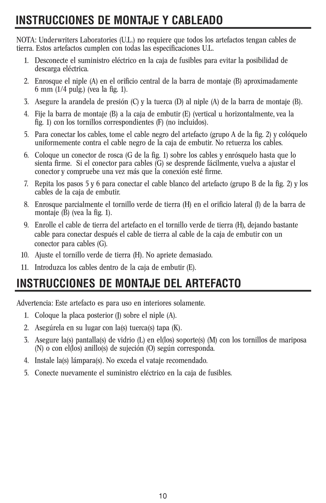 Westinghouse W-045 owner manual Instrucciones DE Montaje Y Cableado, Instrucciones DE Montaje DEL Artefacto 