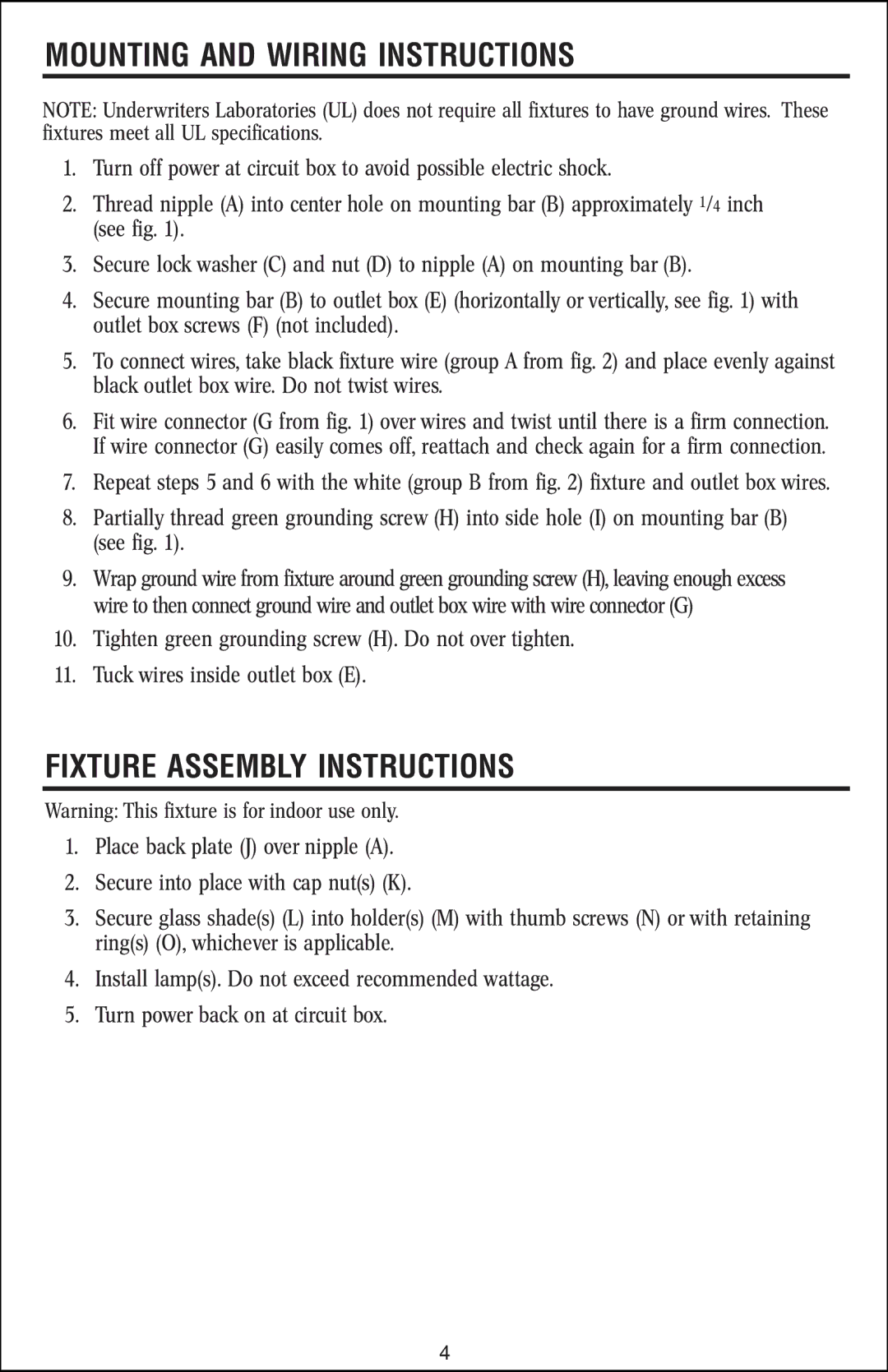 Westinghouse W-045 owner manual Mounting and Wiring Instructions, Fixture Assembly Instructions 