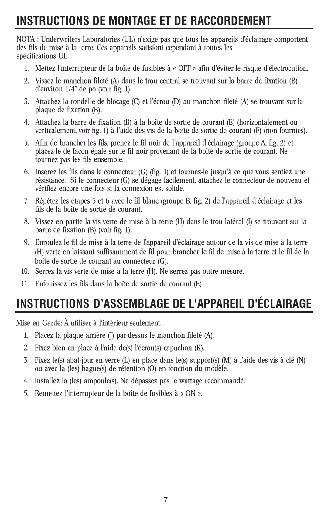 Westinghouse W-045 owner manual Instructions DE Montage ET DE Raccordement 