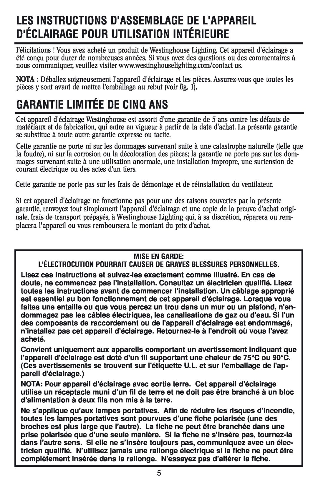 Westinghouse W-045 owner manual Garantie Limitée De Cinq Ans 