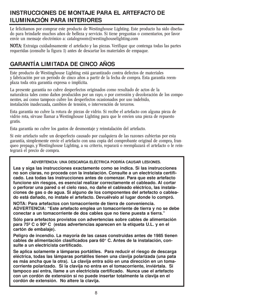 Westinghouse W-048 owner manual Garantía Limitada DE Cinco Años, Advertencia UNA Descarga Eléctrica Podría Causar Lesiones 