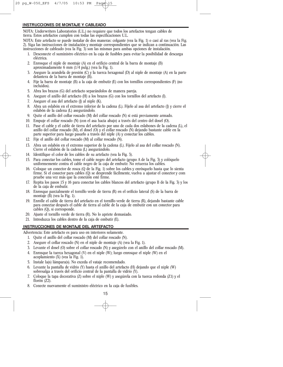 Westinghouse W-050 owner manual Instrucciones DE Montaje Y Cableado, Instrucciones DE Montaje DEL Artefacto 