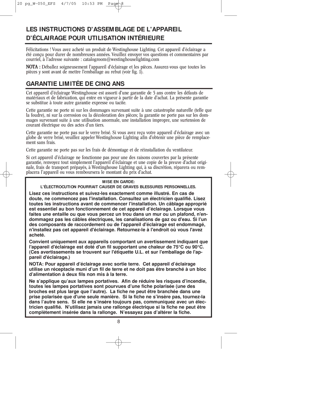 Westinghouse W-050 owner manual Garantie Limitée DE Cinq ANS 