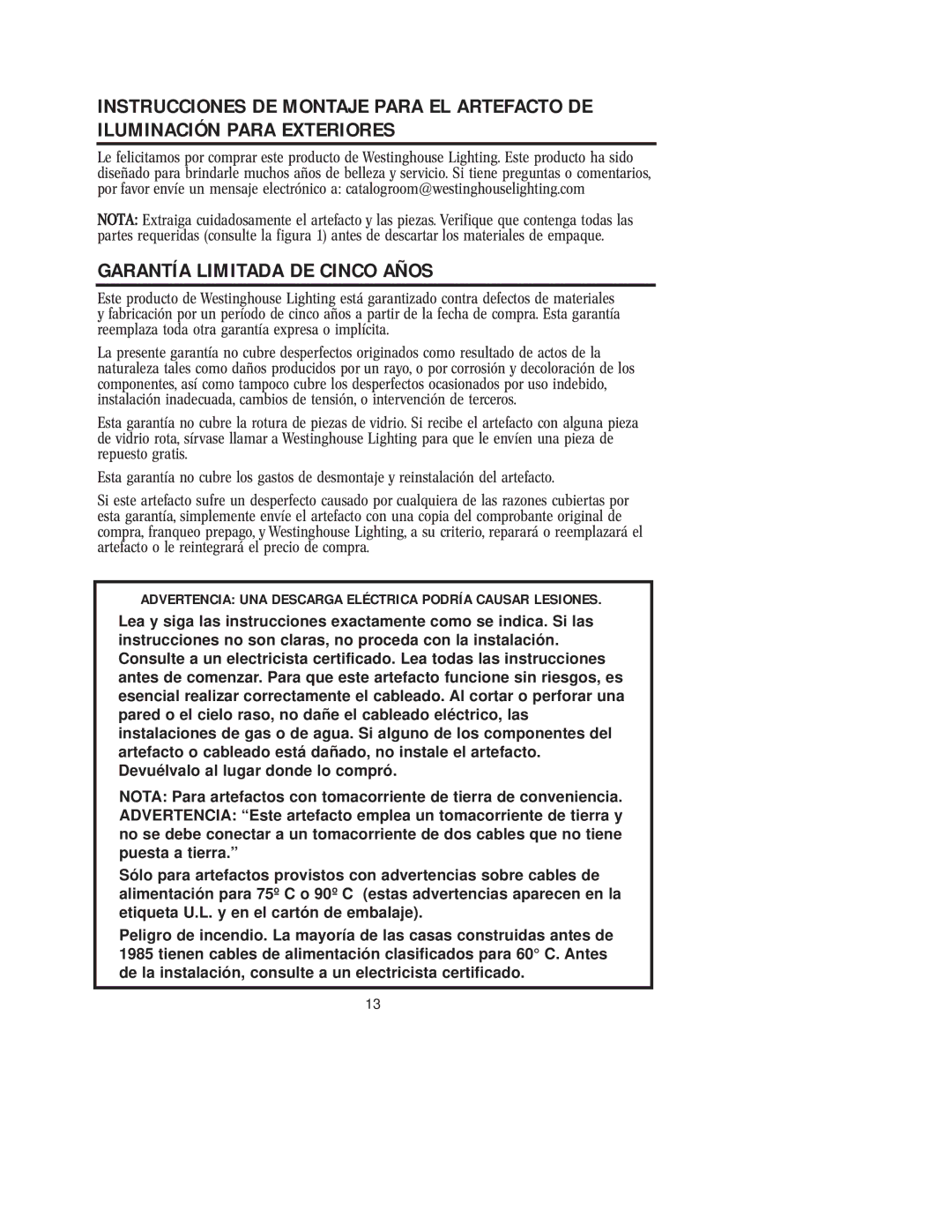 Westinghouse 42204, W-076 Garantía Limitada DE Cinco Años, Advertencia UNA Descarga Eléctrica Podría Causar Lesiones 