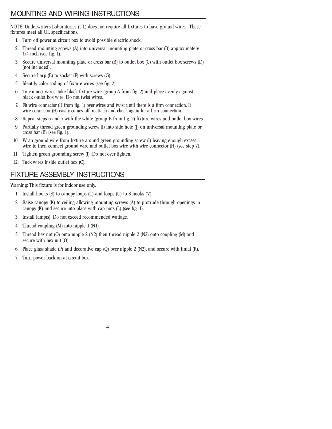 Westinghouse W-116 owner manual Mounting and Wiring Instructions, Fixture Assembly Instructions 