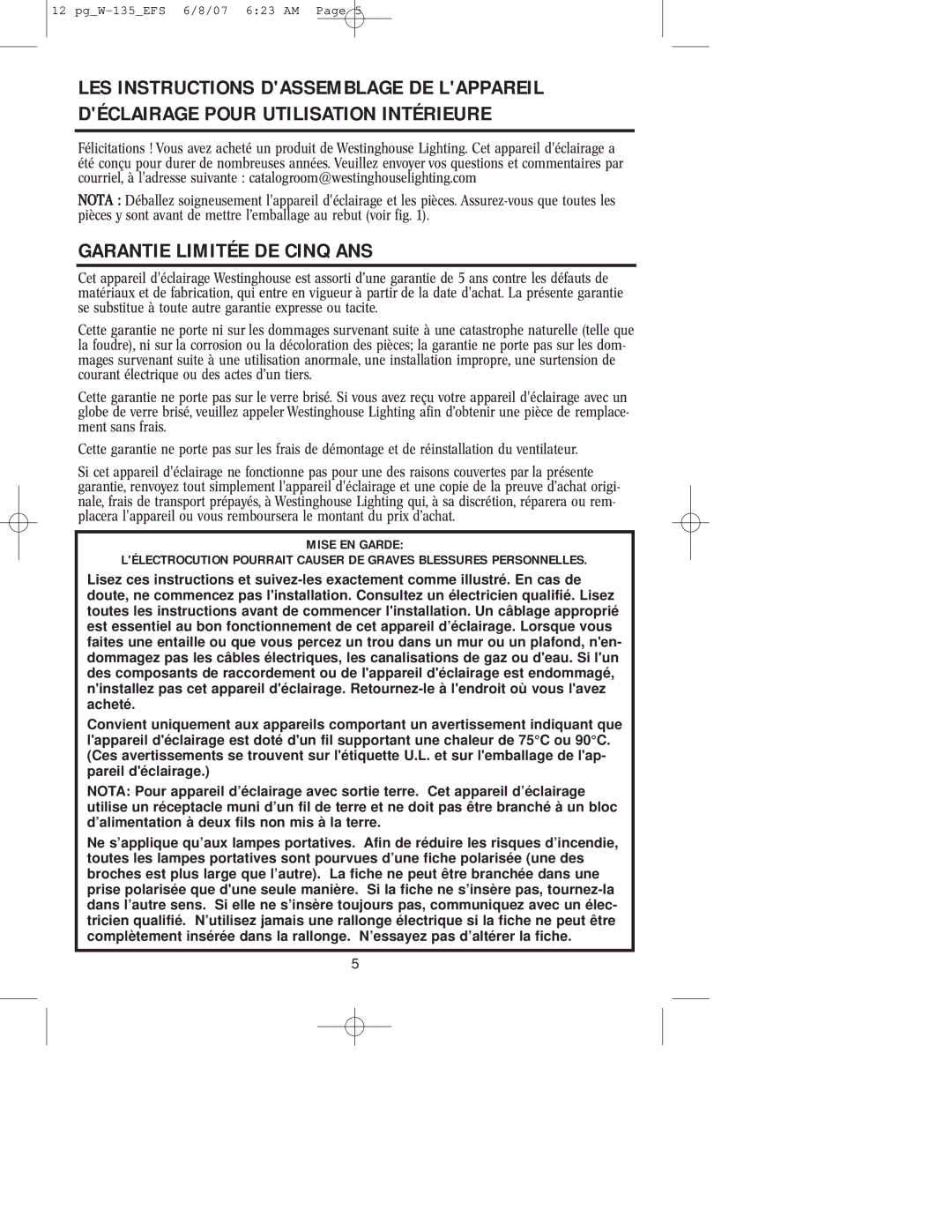 Westinghouse W-135 owner manual Garantie Limitée DE Cinq ANS 