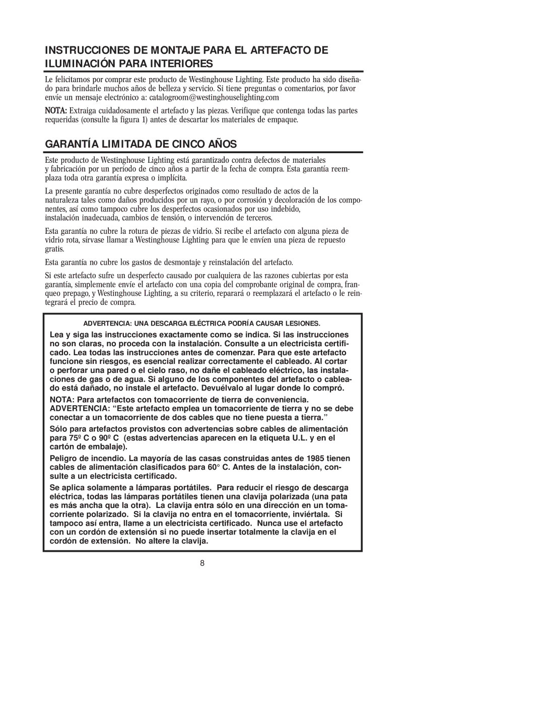 Westinghouse W-157 101404 Garantía Limitada DE Cinco Años, Advertencia UNA Descarga Eléctrica Podría Causar Lesiones 