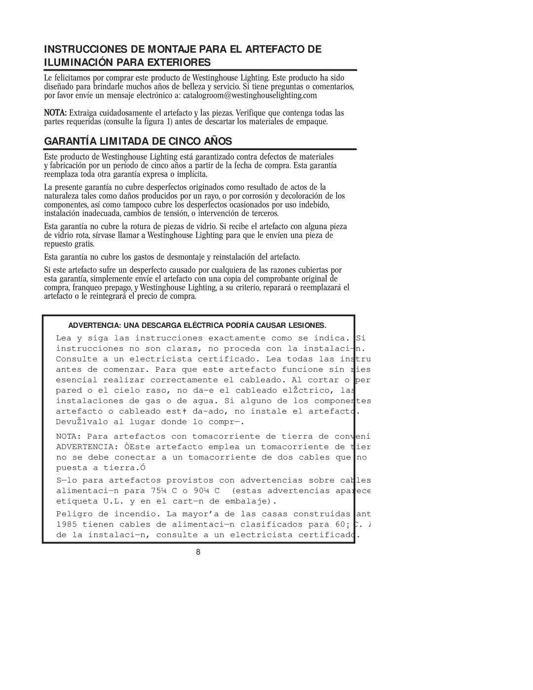 Westinghouse W-164 owner manual Garantía Limitada DE Cinco Años, Advertencia UNA Descarga Eléctrica Podría Causar Lesiones 