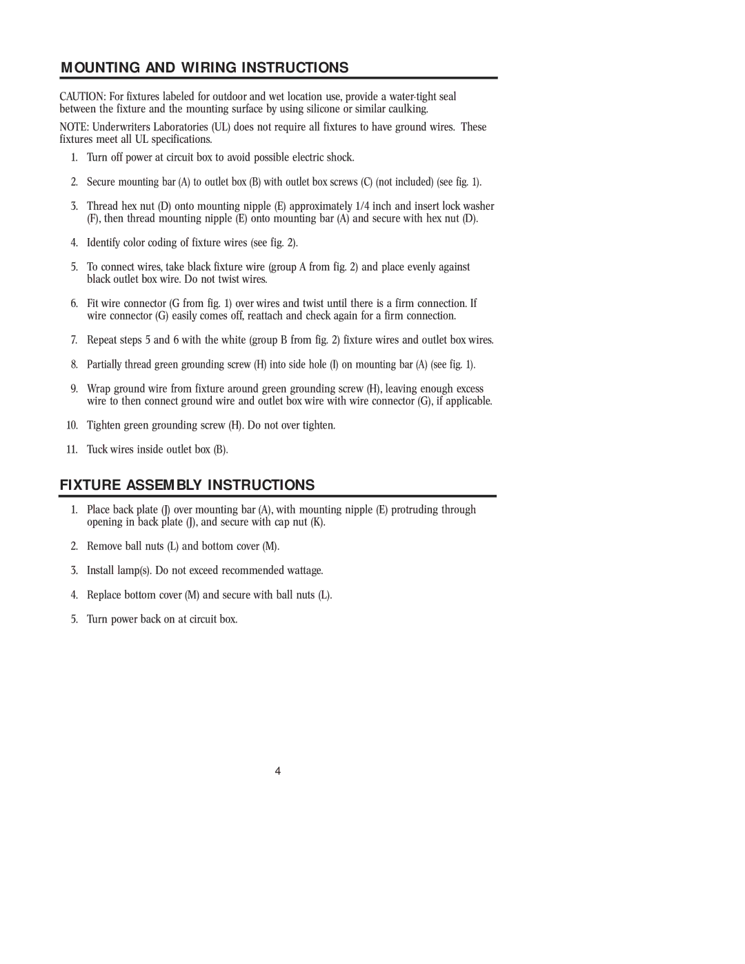 Westinghouse W-181 owner manual Mounting and Wiring Instructions, Fixture Assembly Instructions 