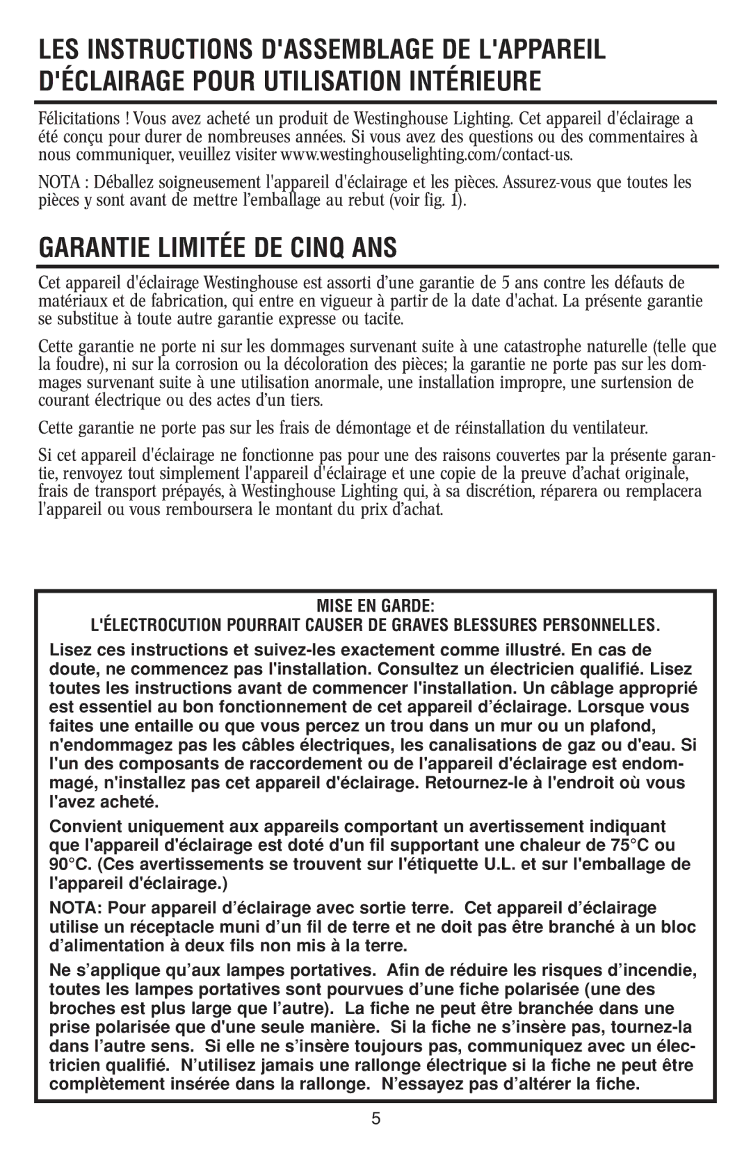 Westinghouse W-182 110712 owner manual Garantie Limitée DE Cinq ANS 