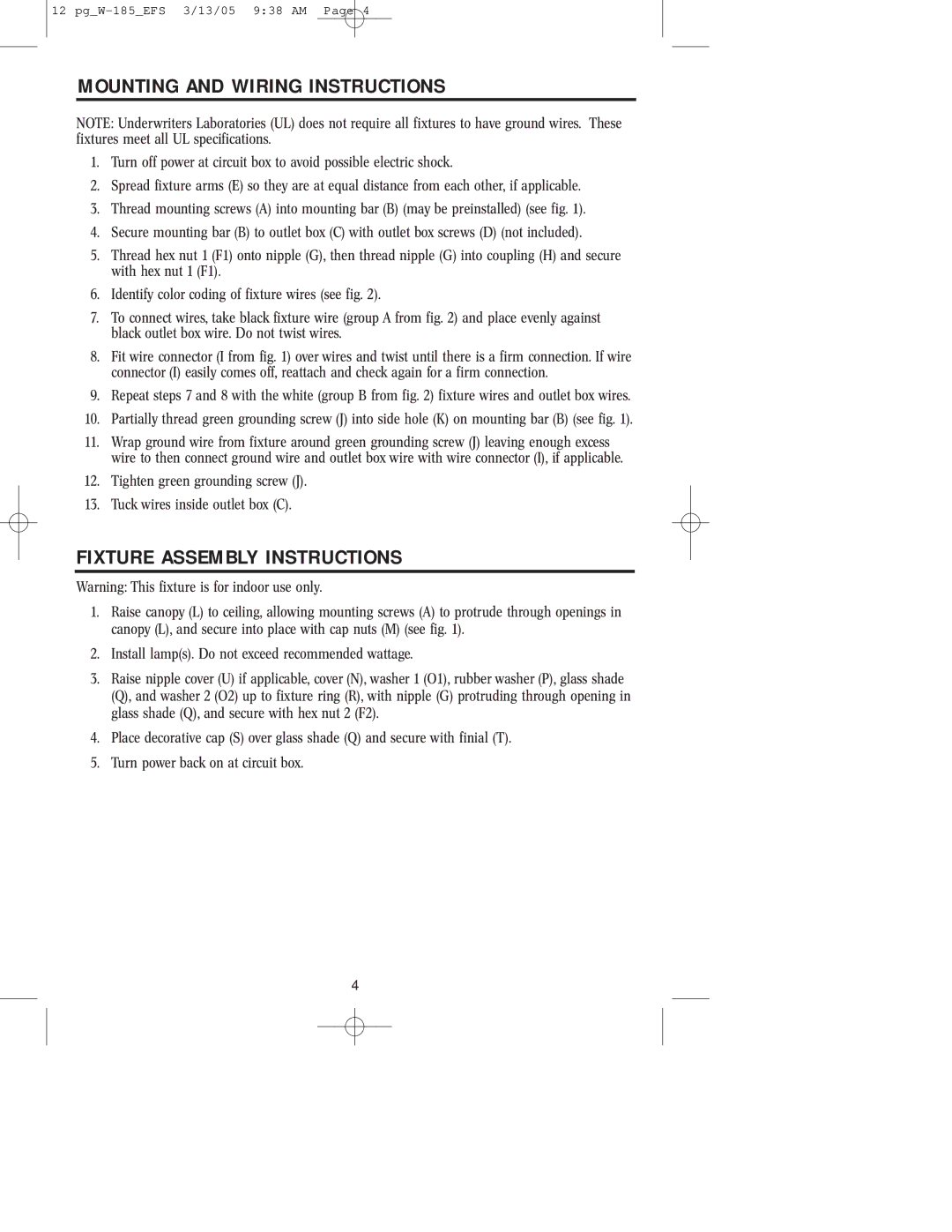 Westinghouse W-185 owner manual Mounting and Wiring Instructions, Fixture Assembly Instructions 