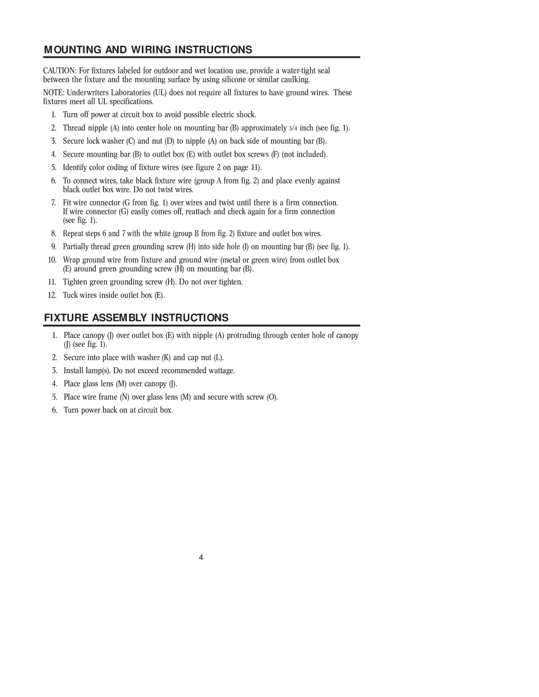 Westinghouse W-207 071705 owner manual Mounting and Wiring Instructions, Fixture Assembly Instructions 