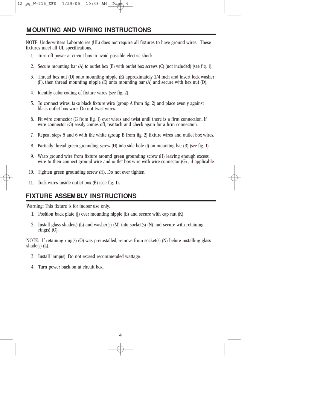 Westinghouse W-215 owner manual Mounting and Wiring Instructions, Fixture Assembly Instructions 