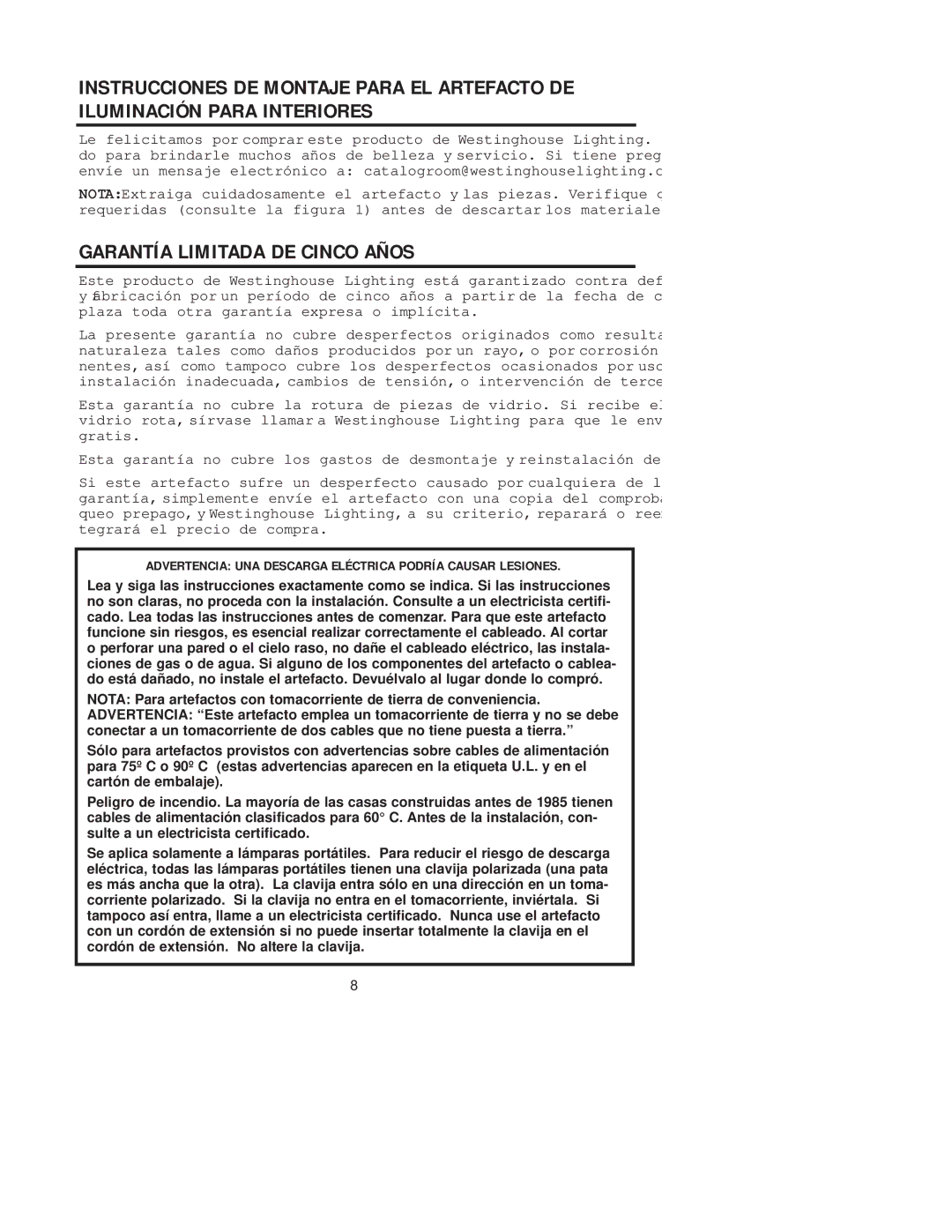 Westinghouse W-224 091305 Garantía Limitada DE Cinco Años, Advertencia UNA Descarga Eléctrica Podría Causar Lesiones 